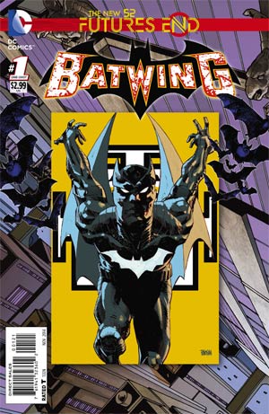 Batwing Futures End (2014) #1B