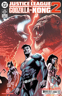 Justice League vs. Godzilla vs. Kong 2 (2025 DC) #1A