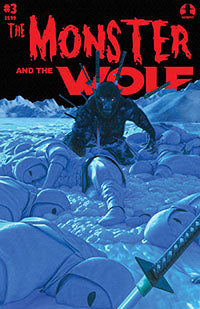 Mark Spears Monsters the Monster and the Wolf (2025 Keenspot) #3A