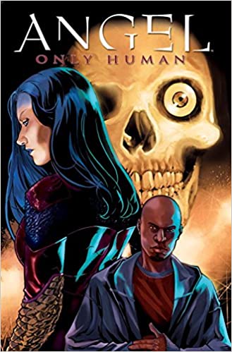 Angel: Only Human PAPERBACK