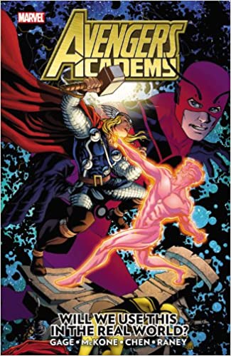 Avengers Academy Volume 2: Will We Use This in the Real World? PAPERBACK