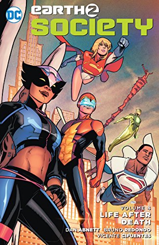 Earth 2: Society Vol. 4: Life After Death Paperback