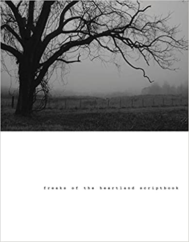 Freaks of the Heartland Scriptbook