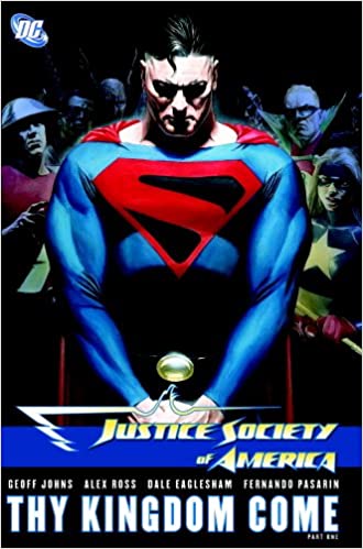 Justice Society of America Vol. 2: Thy Kingdom Come, Part 1 Hardcover