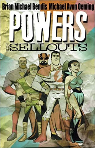 Powers Vol. 6: The Sellouts Paperback