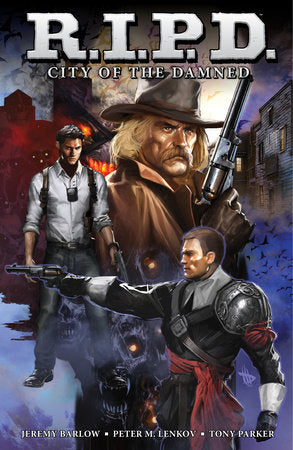 R.I.P.D. Volume 2: City of the Damned PAPERBACK