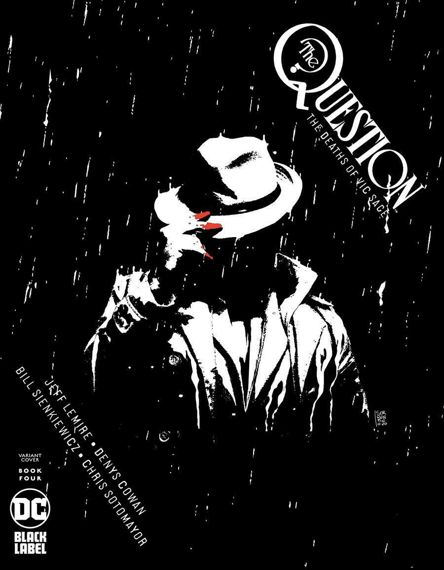 THE QUESTION: THE DEATHS OF VIC SAGE #4 CVR B (DC Black Label)