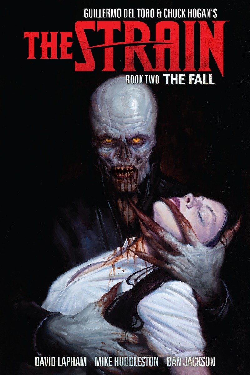 The Strain Book Two: The Fall Hardcover
