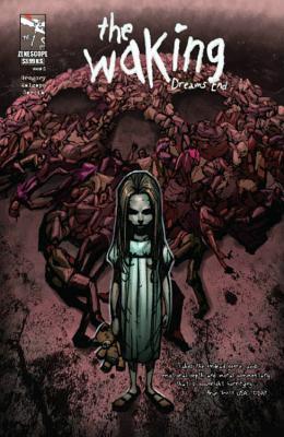 The Waking Vol 2: Dreams End