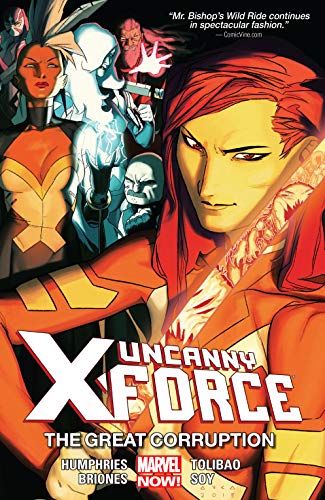 Uncanny X-Force Vol. 3: The Great Corruption PAPERBACK