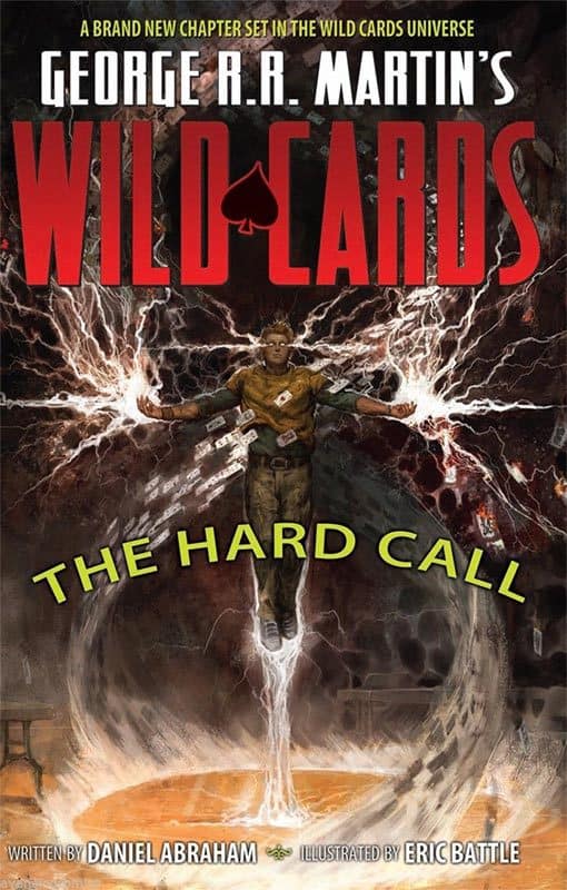 George RR Martin's Wild Cards: The Hard Call Hardcover