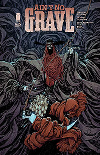 Ain't No Grave (2024 Image) #5A