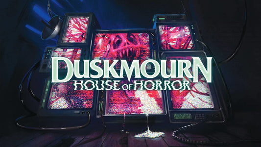 Duskmourn Pre-Release Sealed Saturday 9/21 4pm
