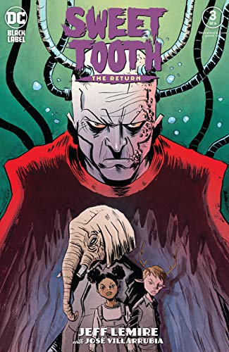 Sweet Tooth The Return (2020 DC) #3A