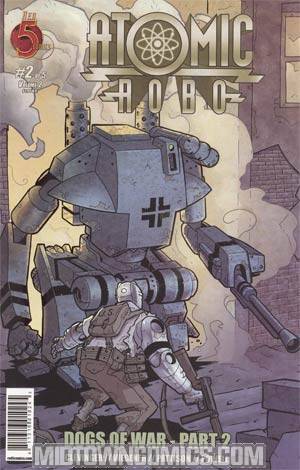Atomic Robo Volume 2: And the Dogs of War PAPERBACK