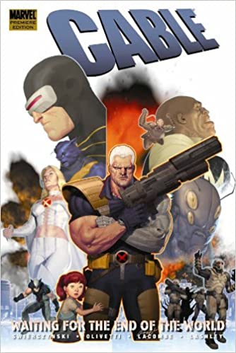 Cable Vol. 2: Waiting for The End of the World *HARDCOVER*