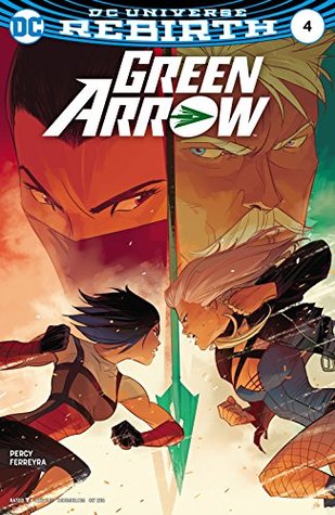 Green Arrow (2016-) #4 (Rebirth)