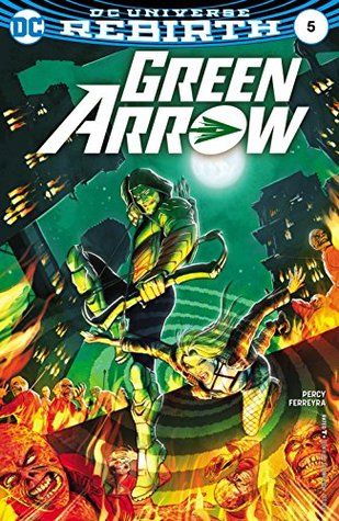 Green Arrow (2016-) #5 (Rebirth)