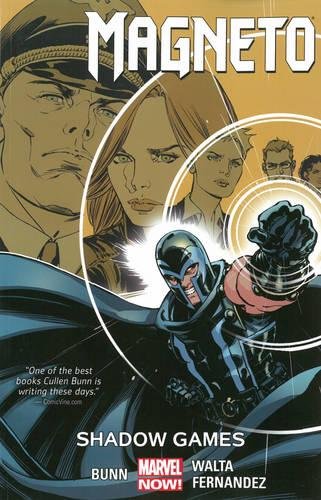 Magneto Vol. 3: Shadow Games Paperback