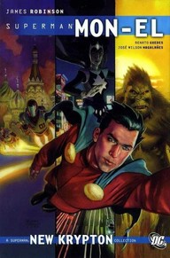 Superman: Mon-El Vol 1 HARDCOVER