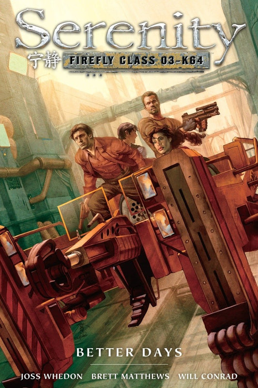 Serenity, Vol. 2: Better Days Paperback