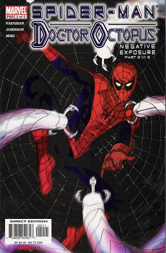 Spider-Man Doctor Octopus Negative Exposure  (2004 Marvel) #1-5