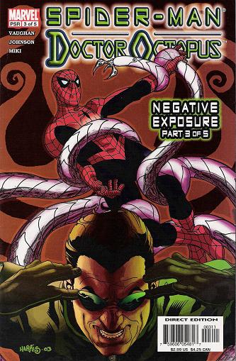 Spider-Man Doctor Octopus Negative Exposure  (2004 Marvel) #1-5