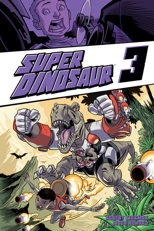 Super Dinosaur Volume 3 Paperback