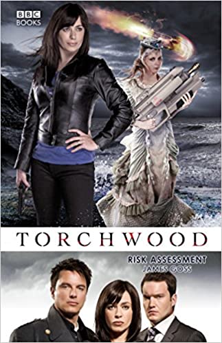 Torchwood; Risk Assessment