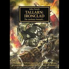 Warhammer 30,000 The Horus Heresy Tallarn: Ironclad