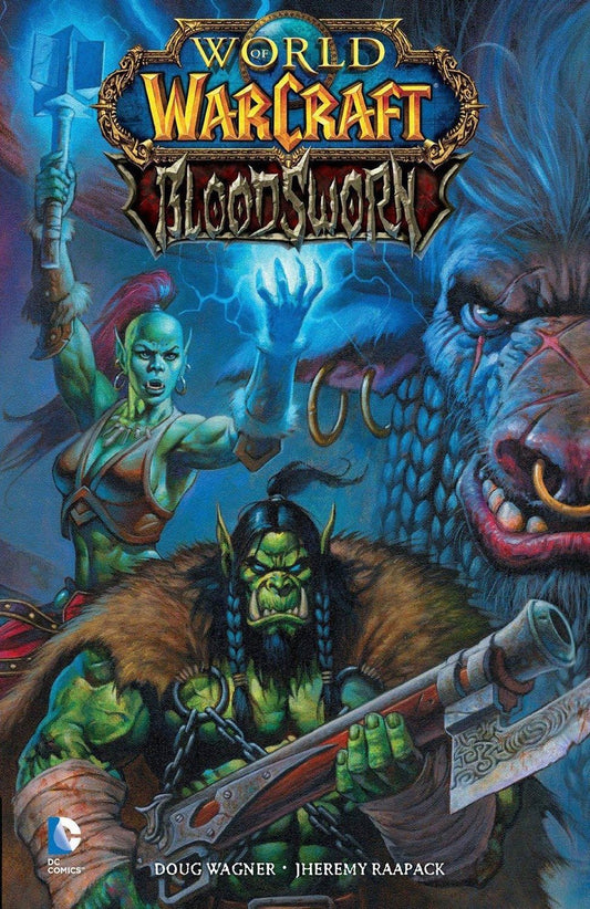 World of Warcraft: Bloodsworn HARDCOVER
