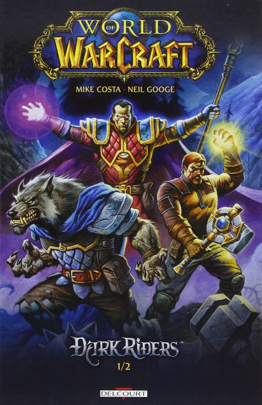 World of Warcraft - Dark Riders HARDCOVER