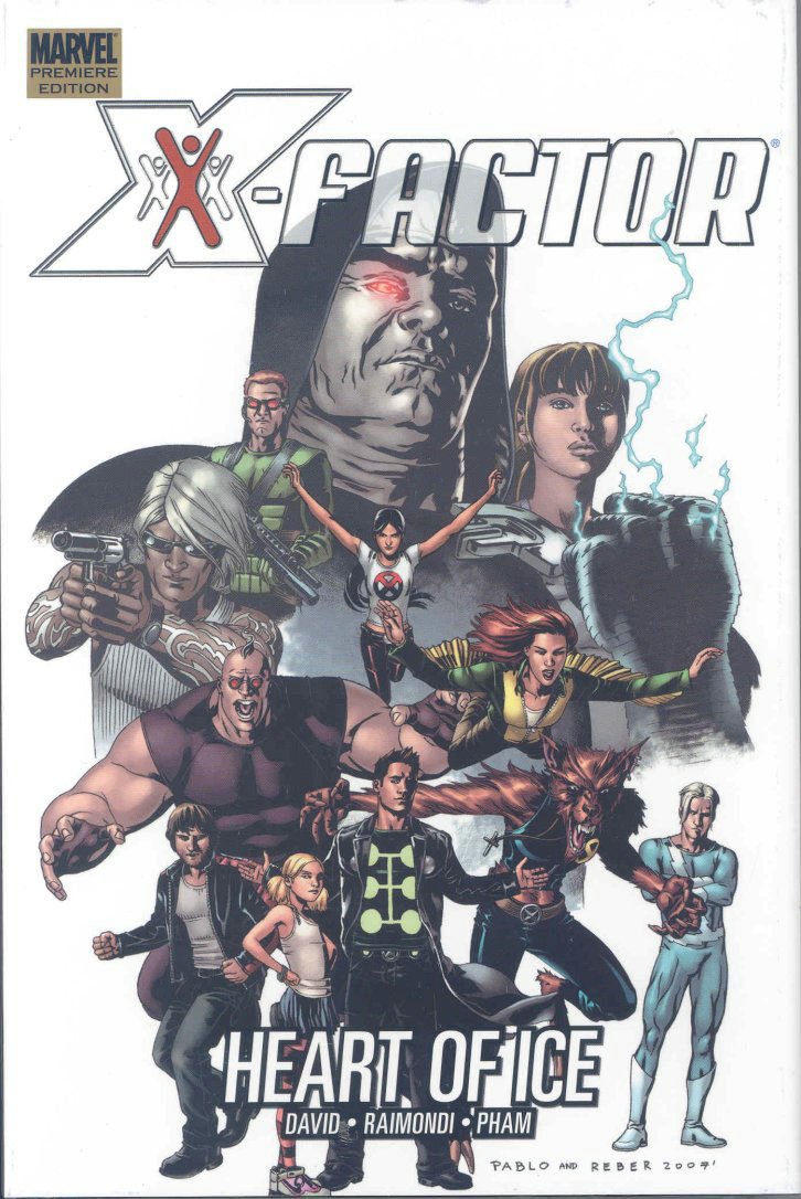 X-Factor Vol. 4: Heart of Ice Hardcover