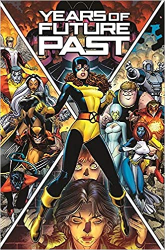 X-Men: Years of Future Past Paperback