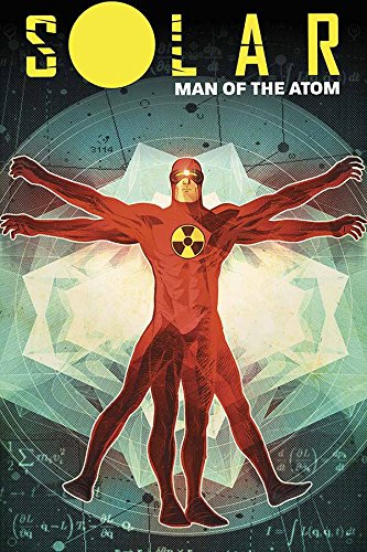 Solar: Man of the Atom #1