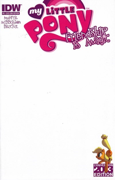 My Little Pony Friendship Is Magic (2012 IDW) #6A Con Edition